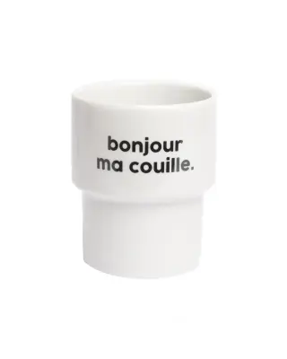 Gobelet Bonjour Ma Couille - Félicie Aussi