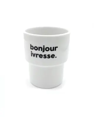 Gobelet Bonjour Ivresse - Félicie Aussi
