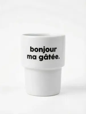 Gobelet Bonjour Ma Gâtée - Félicie Aussi